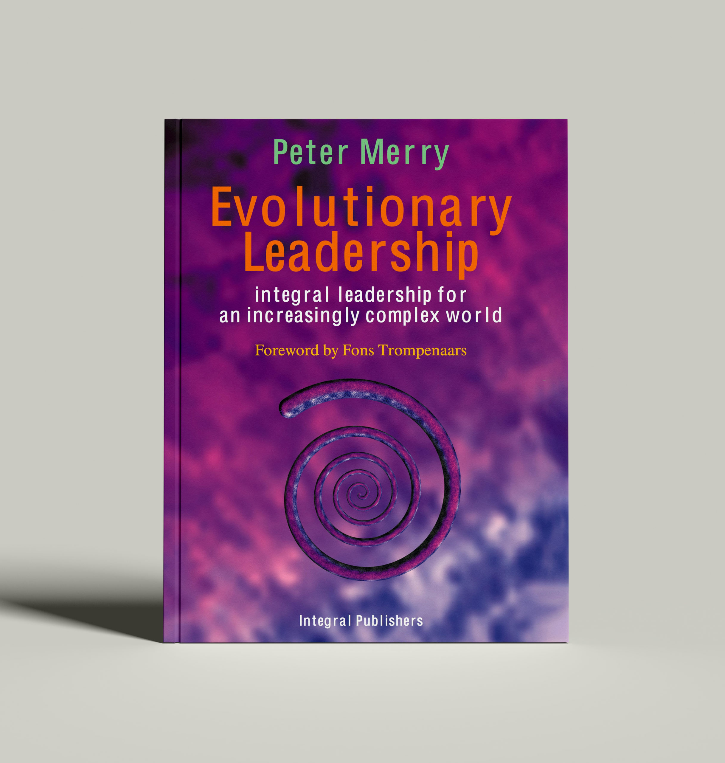 Evolutionary Leadership Peter Merry